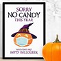 Image result for Not Sorry Candy