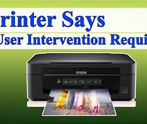 Image result for User Intervention Required Printer