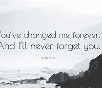 Image result for Never Forget You Quotes