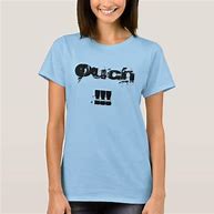 Image result for Ouch Shirt