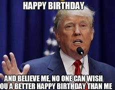 Image result for Trump Funny Happy Birthday Meme