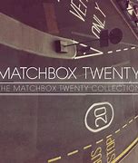 Image result for How Far We've Come Matchbox Twenty