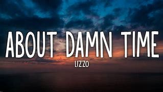 Image result for Lizzo About Damn Time