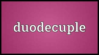 Image result for duod�cuplo