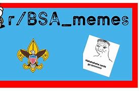 Image result for BSA Meme