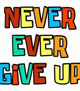 Image result for Never Give Up John Cena New Shirt