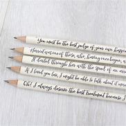Image result for Pencils with Sayings
