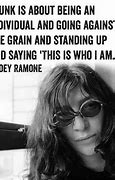 Image result for Ramones Quotes