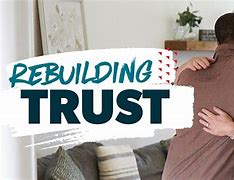 Image result for Rebuild Trust