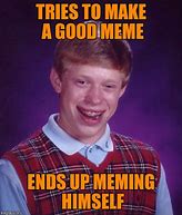 Image result for Breaking Good Meme
