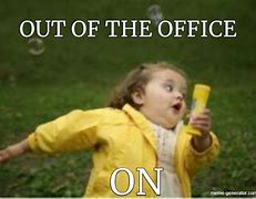 Image result for Out of Office Funny