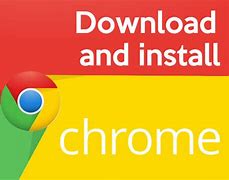 Image result for Install Google Chrome App