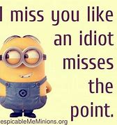 Image result for Minion Missing You