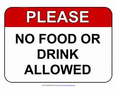Image result for no foods or drinks signs