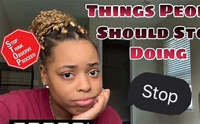 Image result for Things People Should Not Do