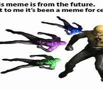Image result for This Meme Is From the Future Among Us