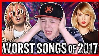 Image result for Worst Songs