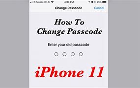 Image result for How to Change Passcode On iPhone 11