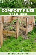 Image result for Compost Pile for Gardens