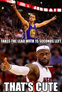 Image result for LeBron James Meme vs Steph Curry