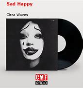 Image result for Circa Waves Sad/Happy