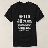 Image result for 40th Wedding Anniversary Funny