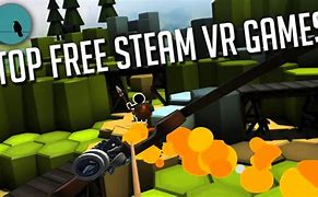 Image result for Steam VR Games for Free