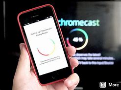 Image result for Google Chrome Cast for iPhone