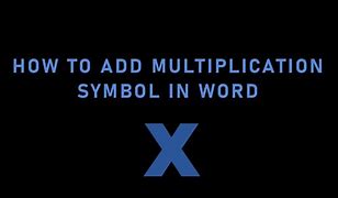 Image result for How to Type Multiplication Sign