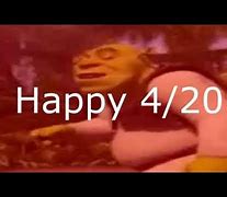 Image result for Shrek 420