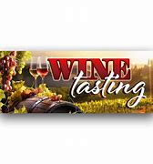 Image result for Wine Tasting Banner