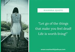 Image result for Rihanna Quotes About Life
