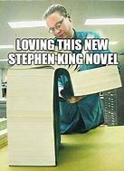 Image result for Stephen King Memes