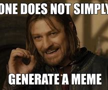 Image result for Memes About Making a Meme