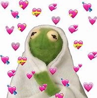 Image result for Meme Kermit Frog with Hearts