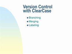 Image result for ClearCase Version Control