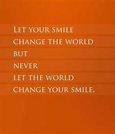 Image result for Never Lose Youir Smile