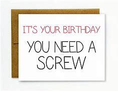 Image result for Dirty Birthday Sayings for a Woman