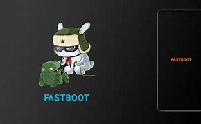 Image result for What Is Fastboot Mode