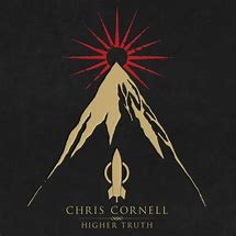 Image result for Higher Truth Chris Cornell Lyrics Wrong Side