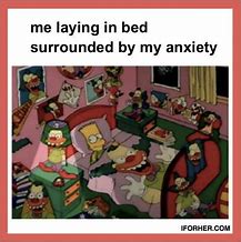 Image result for Funny Chronic Anxiety Memes