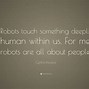 Image result for Robot Feeling Quotes