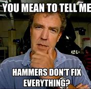 Image result for Whack It with a Hammer Meme