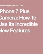 Image result for iPhone 7 Plus Camera Features