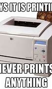 Image result for HP Printer Meme