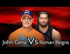 Image result for John Cena vs Roman Reigns Who Will Win