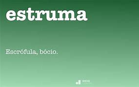 Image result for estruma