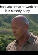 Image result for Work Busy Body Meme