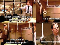 Image result for It's Your Birthday the Office Meme