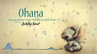 Image result for Ohana Desktop HD Wallpaper